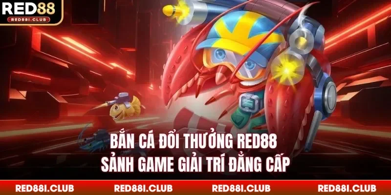 Bắn cá đổi thưởng